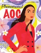 Image of phenomenal aoc the roots and rise of alexandria ocasio cortez