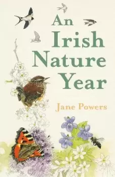 Image of An Irish Nature Year by Jane Powers