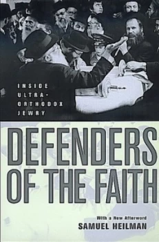 Image of Defenders of the Faith by Samuel C. Heilman Book