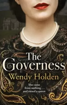 Image of The Governess : The instant Sunday Times bestseller, perfect for fans of The Crown