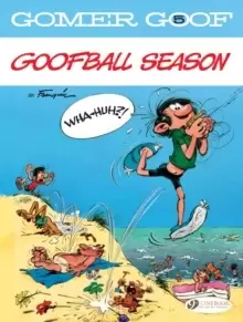 Image of Gomer Goof Vol. 5: Goofball Season