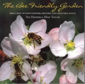 Image of The bee friendly garden by Ted Hooper