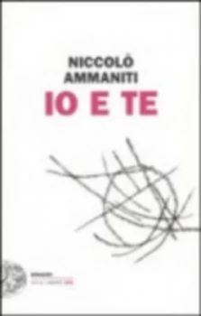 Image of Io E Te by Niccolo Ammaniti Paperback