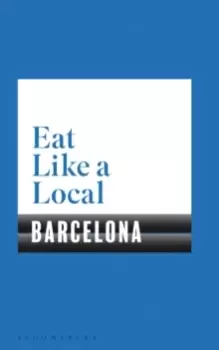 Image of Eat Like a Local BARCELONA