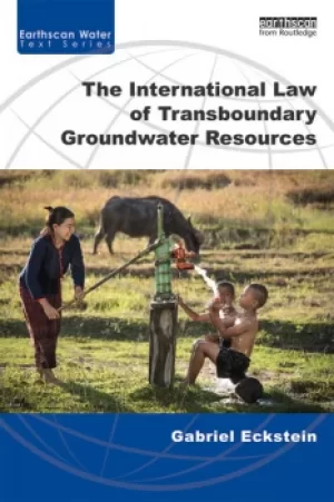 Image of The International Law of Transboundary Groundwater Resources