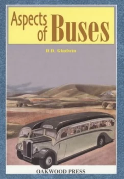 Image of Aspects of Buses by D. D Gladwin Paperback