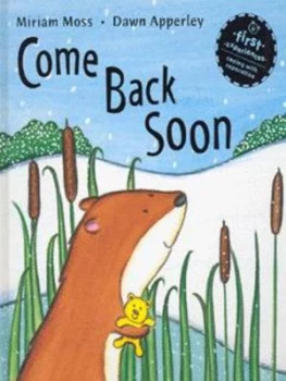 Image of Come Back Soon by Miriam Moss Hardback