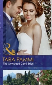 Image of The Unwanted Conti Bride by Tara Pammi Paperback