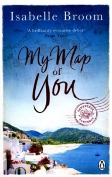 Image of My Map of You by Isabelle Broom Paperback