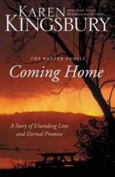 Image of Coming Home by Karen Kingsbury Paperback