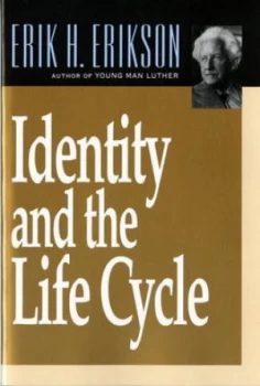 Image of Identity and the Life Cycle by Erik H Erikson Paperback