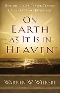 Image of on earth as it is in heaven how the lords prayer teaches us to pray more ef