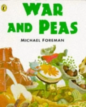 Image of War and Peas by Michael Foreman Paperback