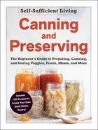 Image of canning and preserving the beginners guide to preparing canning and storin