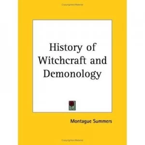 Image of History of Witchcraft and Demonology 1925 by Montague Summers Paperback