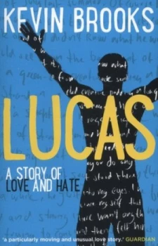 Image of Lucas by Kevin Brooks Paperback