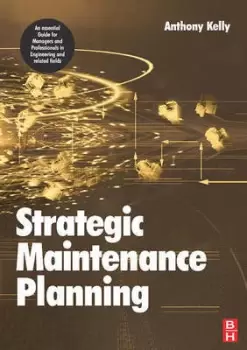 Image of Strategic maintenance planning by Anthony Kelly