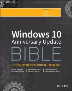 Image of Windows 10 anniversary update bible by Rob Tidrow