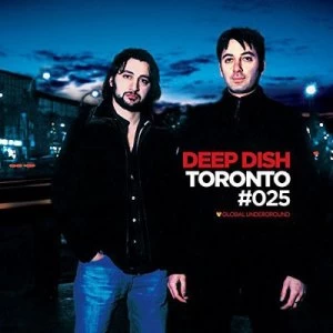 image of Global Underground 025 Toronto Deep Dish by Various Artists CD Album