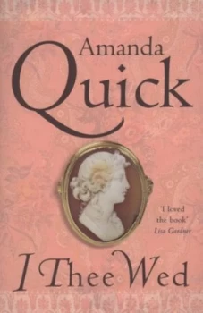Image of I Thee Wed by Amanda Quick Paperback
