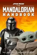 Image of star wars the mandalorian handbook explore the galaxy with grogu