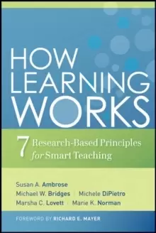 Image of How Learning Works : Seven Research-Based Principles for Smart Teaching