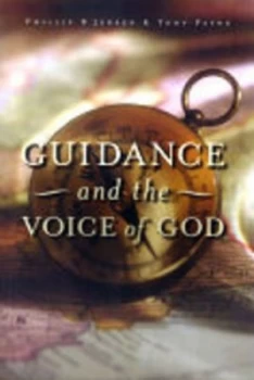 Image of Guidance and the Voice of God by Tony Payne Paperback