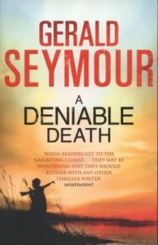 Image of A Deniable Death by Gerald Seymour Paperback