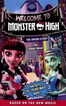Image of Welcome to Monster High by Mattel UK Ltd Book