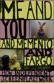 Image of Me and You and Memento and Fargo Paperback