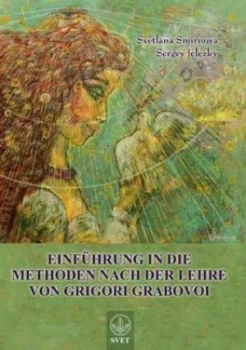 Image of Einfuhrung in Die Methoden Nach Der Lehre Von Grigori Grabovoi - Teil1 by Svetlana Smirnova Book