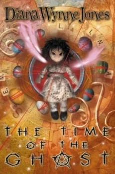 Image of The Time of the Ghost by Diana Wynne Jones Paperback