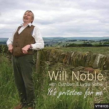 Image of Will Noble with Cuthbert & Lydia Noble - It's Gritstone for Me CD