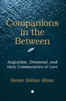 Image of Companions in the Between by Renee Kohler-Ryan