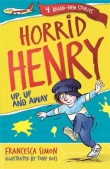 Image of Horrid Henry: Up, Up and Away : Book 25