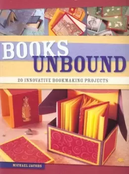 Image of Books unbound by Michael Jacobs
