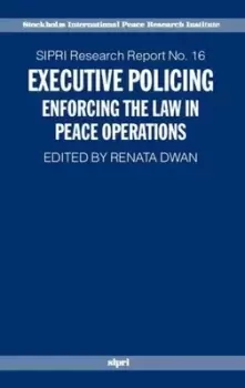 Image of Executive policing by Renata Dwan