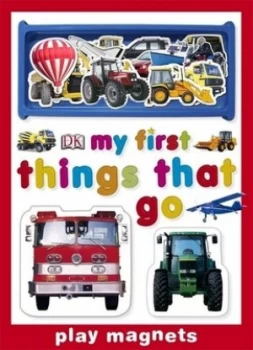 Image of My First Things That Go Play Magnets by Charlie Gardner Book