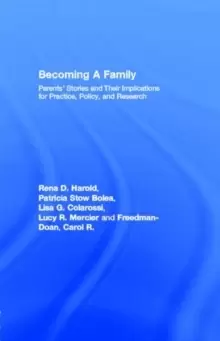 Image of Becoming A Family : Parents' Stories and Their Implications for Practice, Policy, and Research