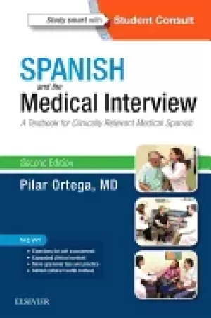 Image of spanish and the medical interview a textbook for clinically relevant medica