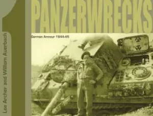 Image of Panzerwrecks by Lee Archer