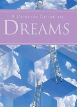 Image of A Concise Guide to Dreams by Philip Clucas and Douglas Clucas Paperback