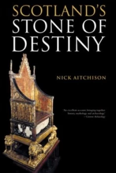 Image of Scotlands Stone of Destiny by N. B Aitchison Paperback