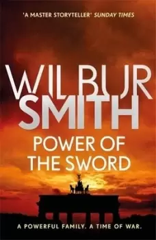 Image of Power of the sword by Wilbur A Smith