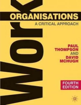 Image of Work Organisations by Paul Thompson Book