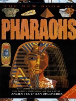 Image of The New Book of Pharaohs by Anne Millard Hardback