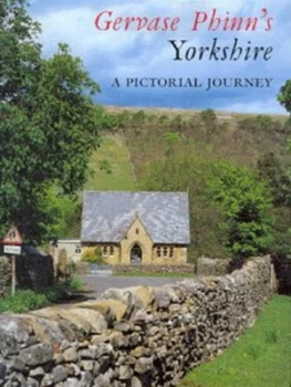 Image of Gervase Phinns Yorkshire by Gervase Phinn Hardback