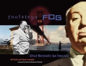 Image of footsteps in the fog alfred hitchcocks san francisco