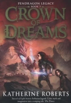 Image of Crown of Dreams by Katherine Roberts Paperback