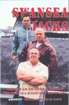 Image of The Swansea Jacks by Martin King Hardback